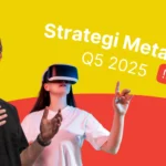 Strategi Meta Ads Q5 2025