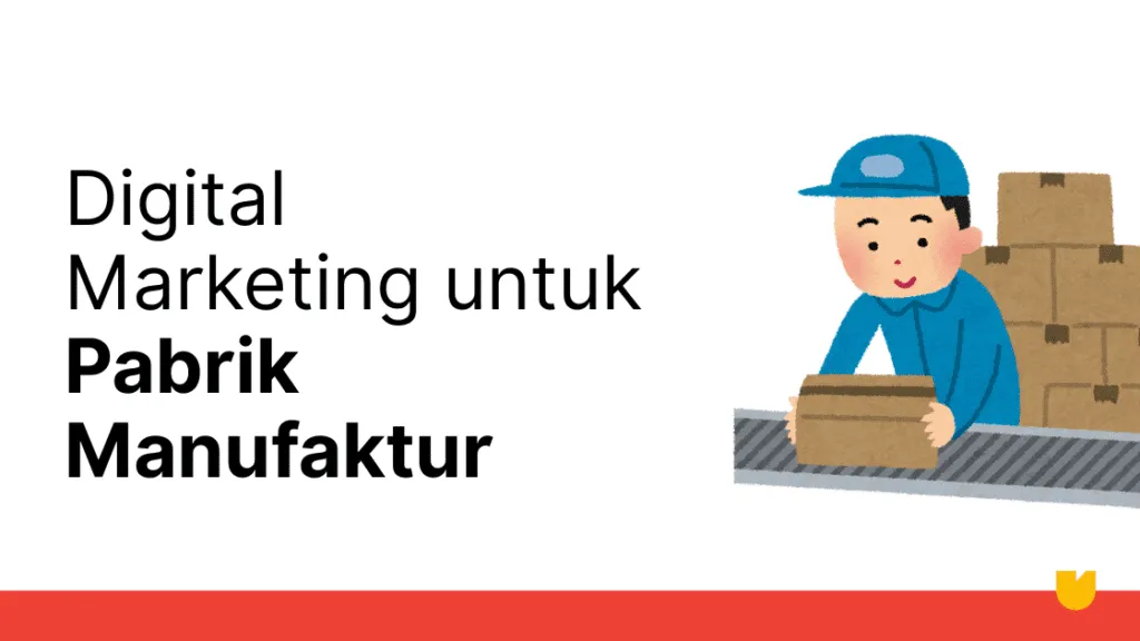 Pebisnis pabrik sering lupa disrupsi. Pelajari strategi Digital Marketing Pabrik yang wajib Anda terapkan sekarang—dari corporate branding hingga sistem lead generation WhatsApp API ala Uraga.