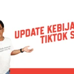 Pahami Kebijakan Konten TikTok Shop terbaru agar akun Anda aman. Pelajari produk dilarang, aturan promosi, dan standar kualitas di sini!